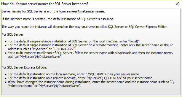 Help popup for "How do I format server names for SQL Server instances?"